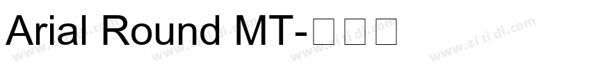 Arial Round MT字体转换
